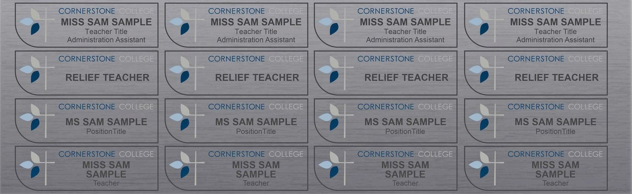 School badges and relief teacher name tags on UV resitant plastic with brushed aluminium finish