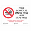 Vape-free school signage, no smoking area, solid outdoor sign