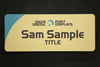 Brushed gold name badge in large format with colour print and name in bold lettering